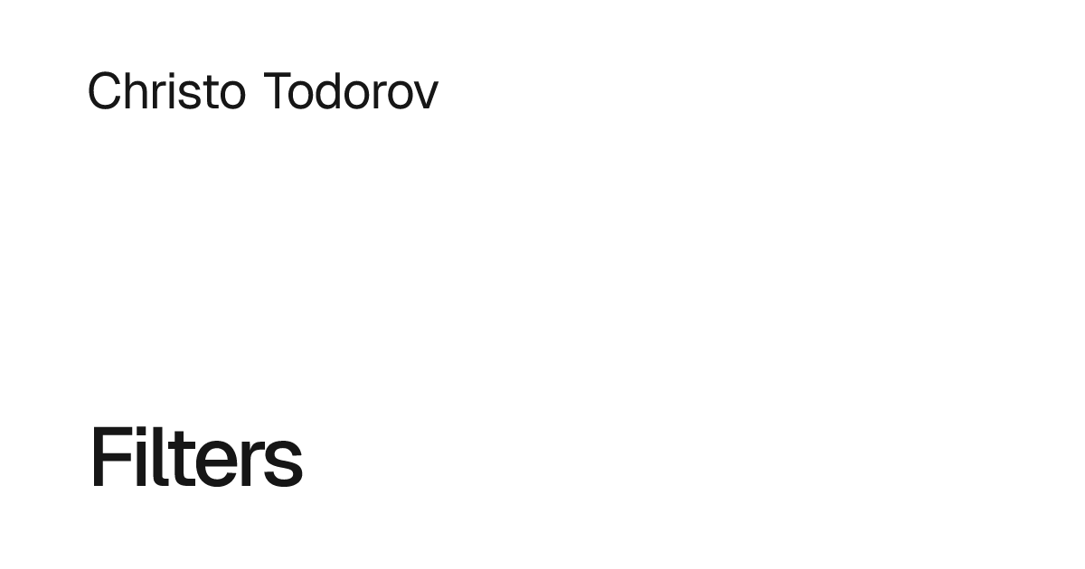 Christo todorov filters
